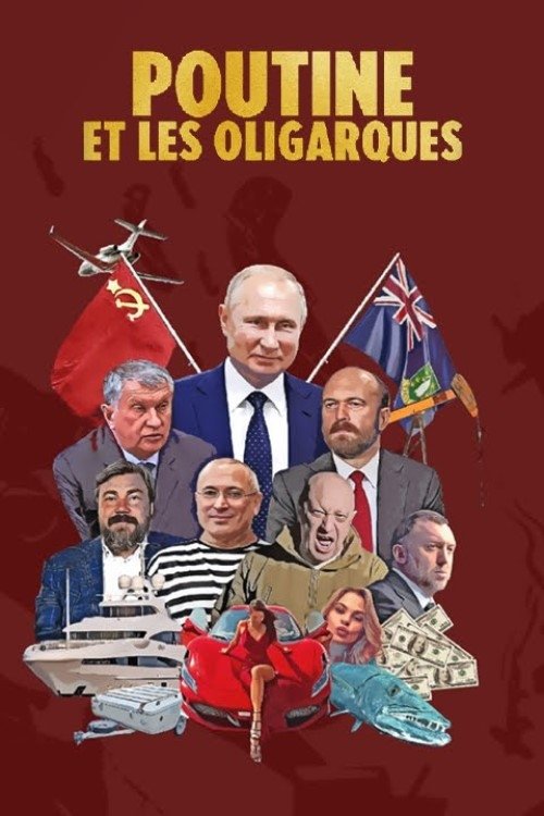 Poster de Poutine et les Oligarques