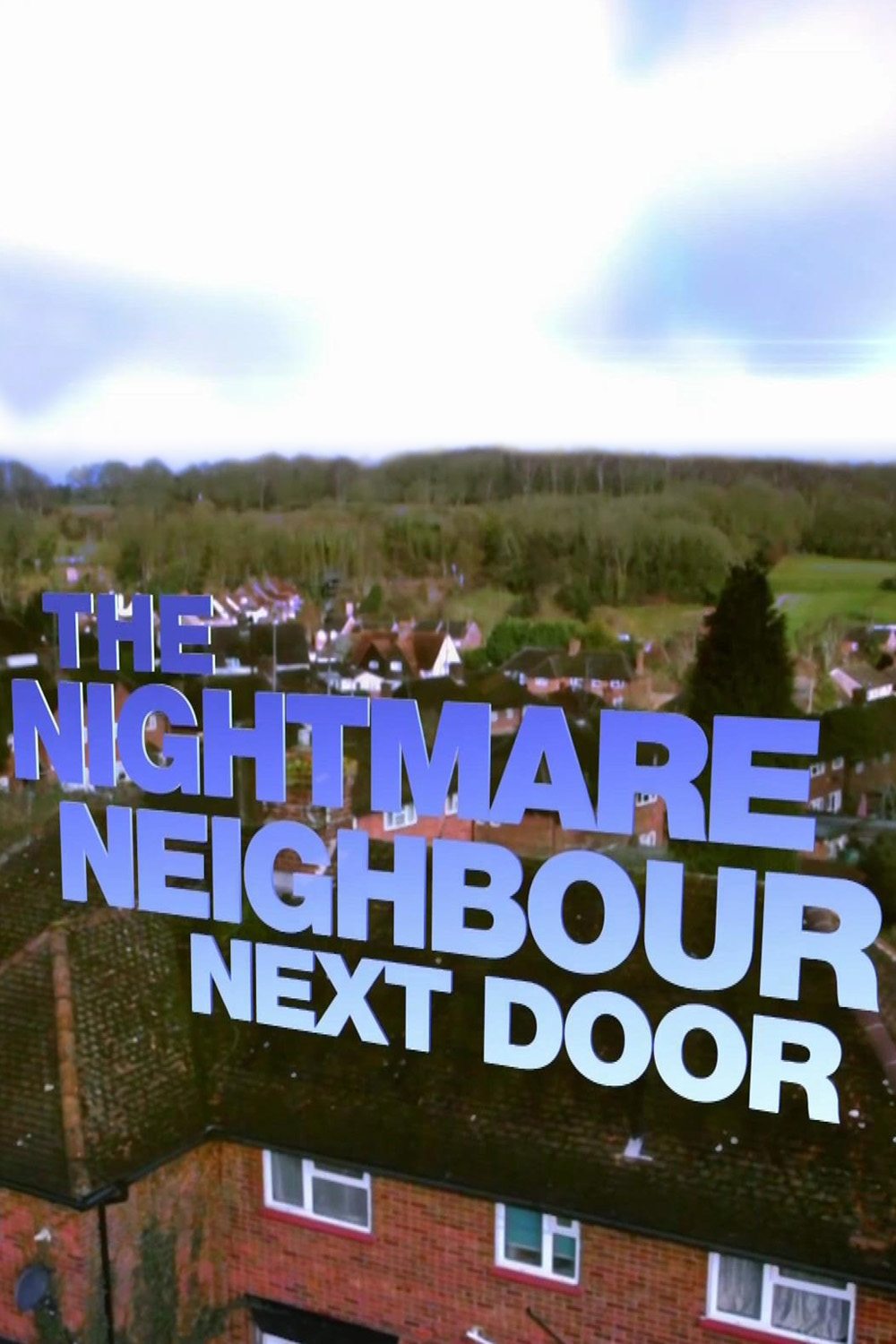 Poster de The Nightmare Neighbour Next Door