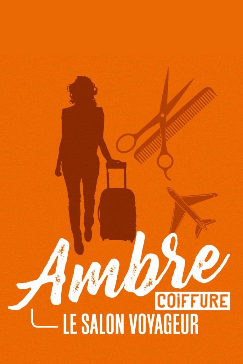 Poster de Ambre coiffure, le salon voyageur