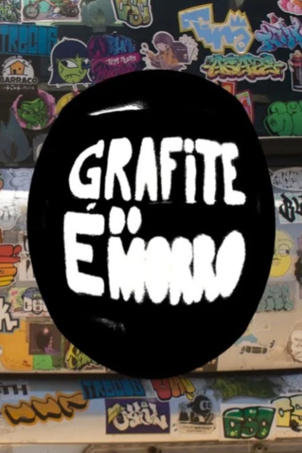 Poster de Grafite é do Morro