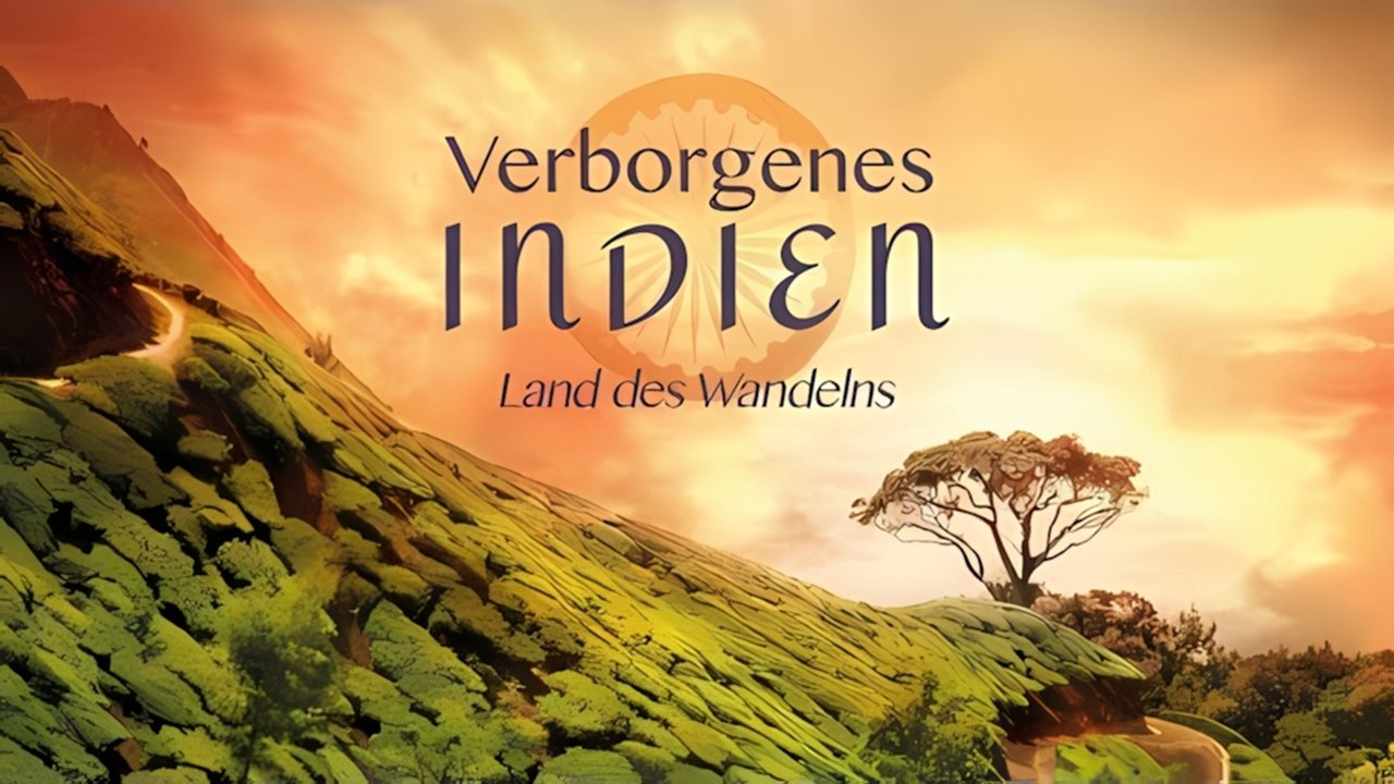 Hidden India: Lands of Change