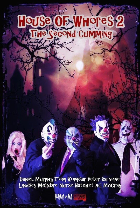 Poster de House of Whores 2: The Second Cumming