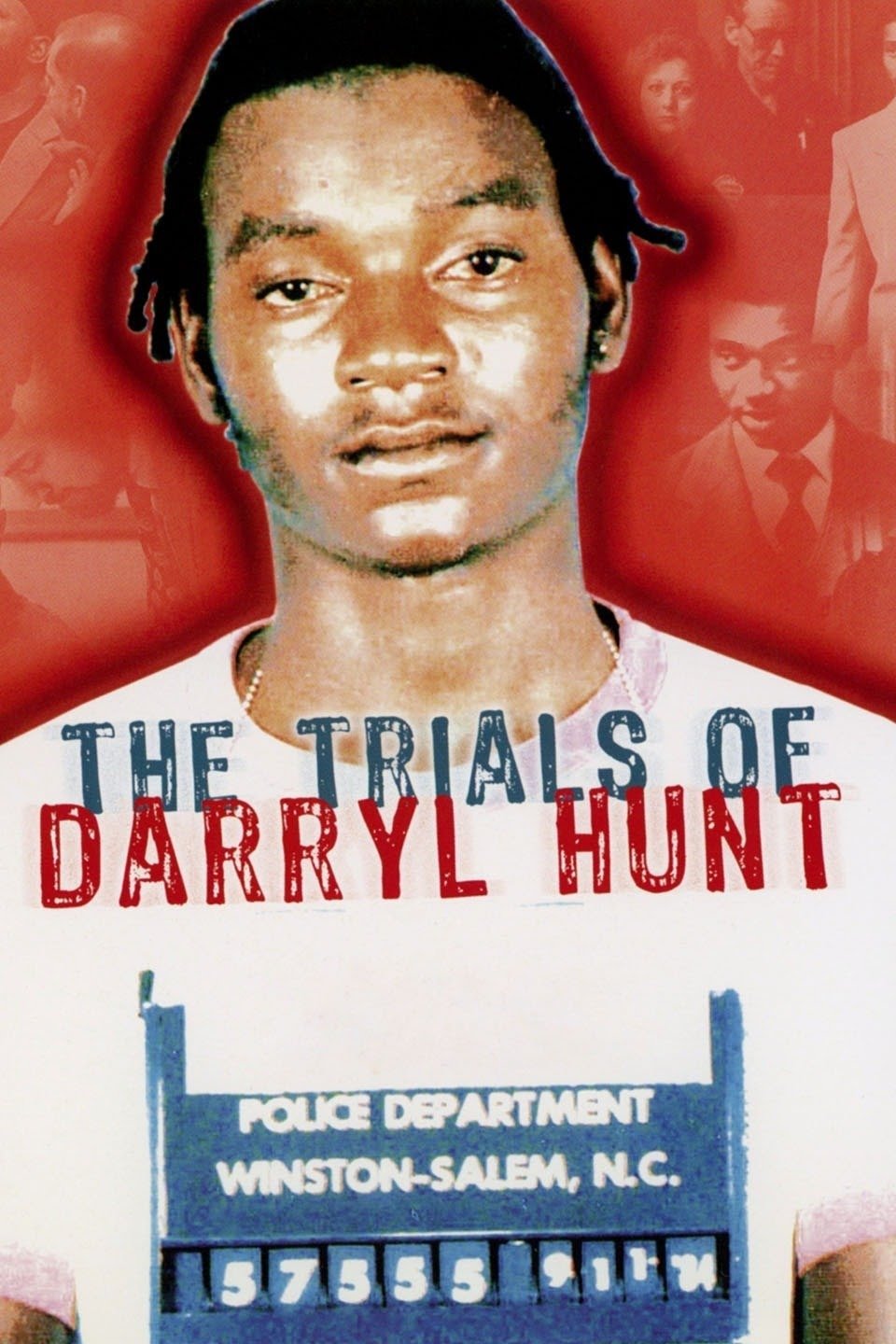 Poster de The Trials of Darryl Hunt