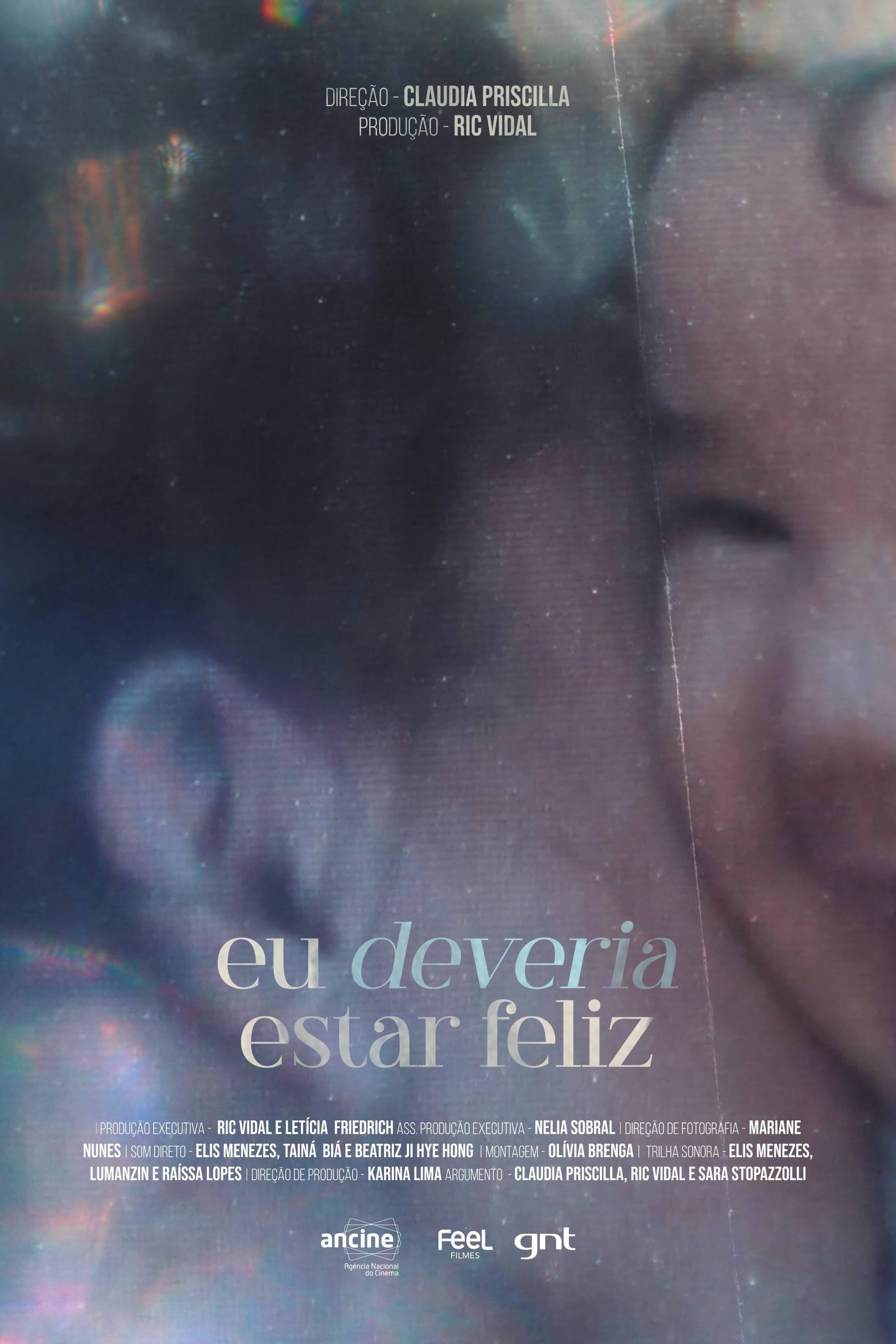 Poster de Eu Deveria Estar Feliz