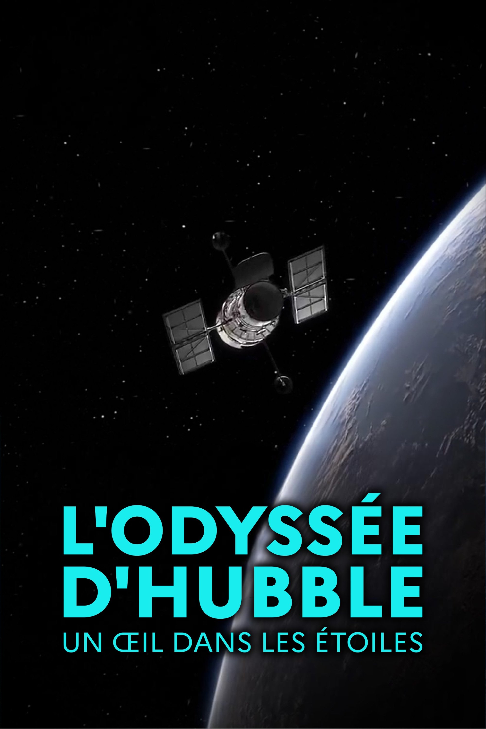 Poster de L'odyssée d'Hubble, un œil dans les étoiles