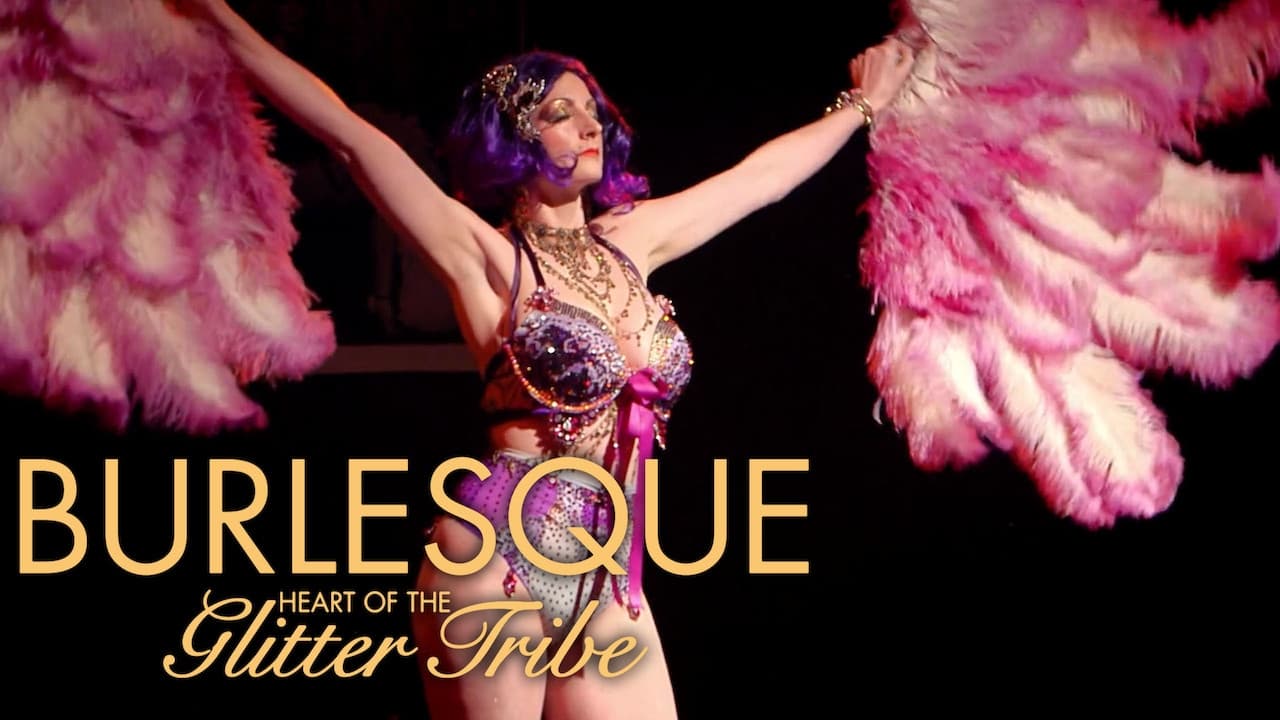 Burlesque: Heart of the Glitter Tribe 2017 123movies