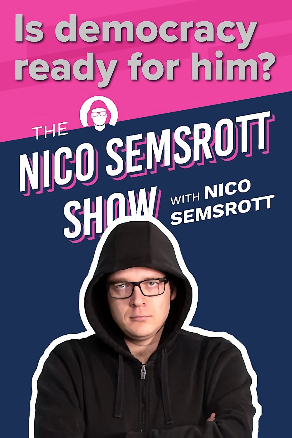 Poster de The Nico Semsrott Show