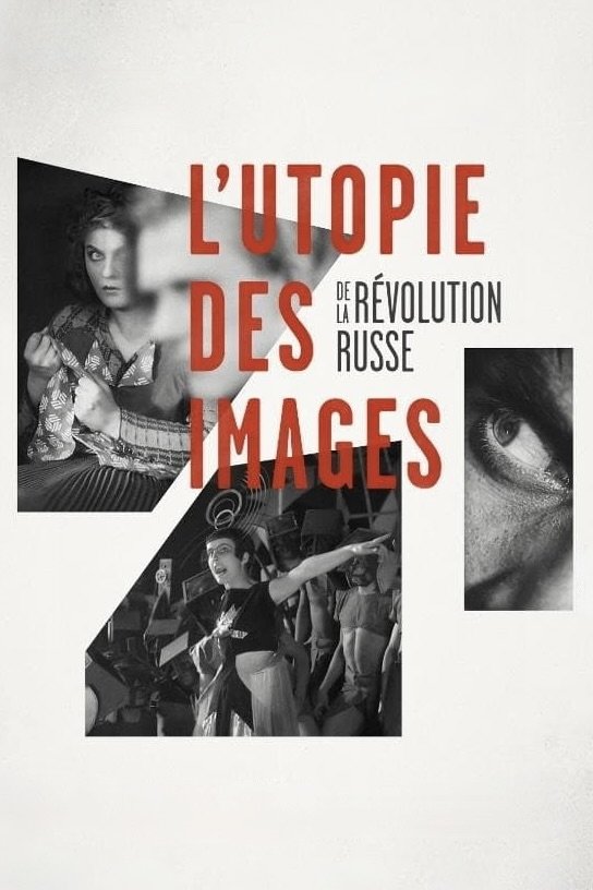 Poster de L'utopie des images de la révolution russe