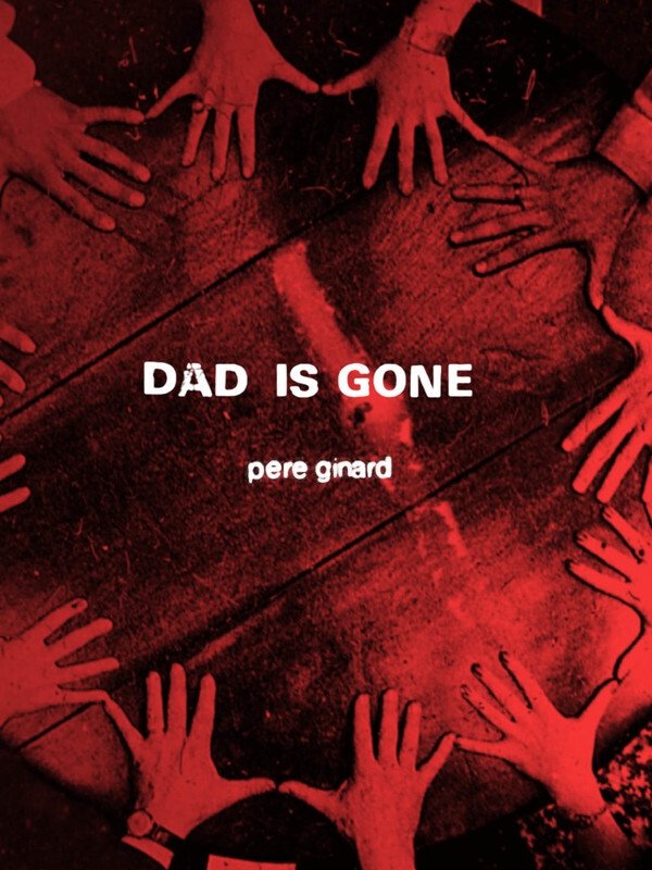 Poster de Dad Is Gone