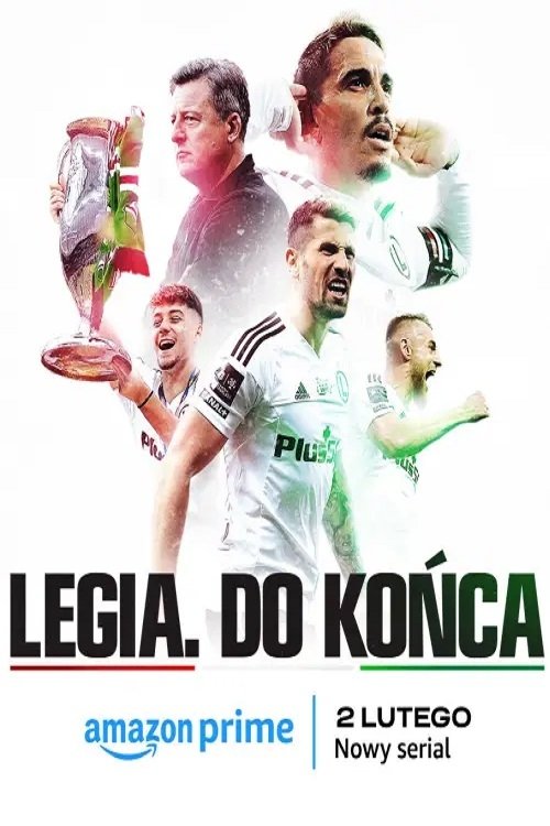 Poster de Legia. Do końca