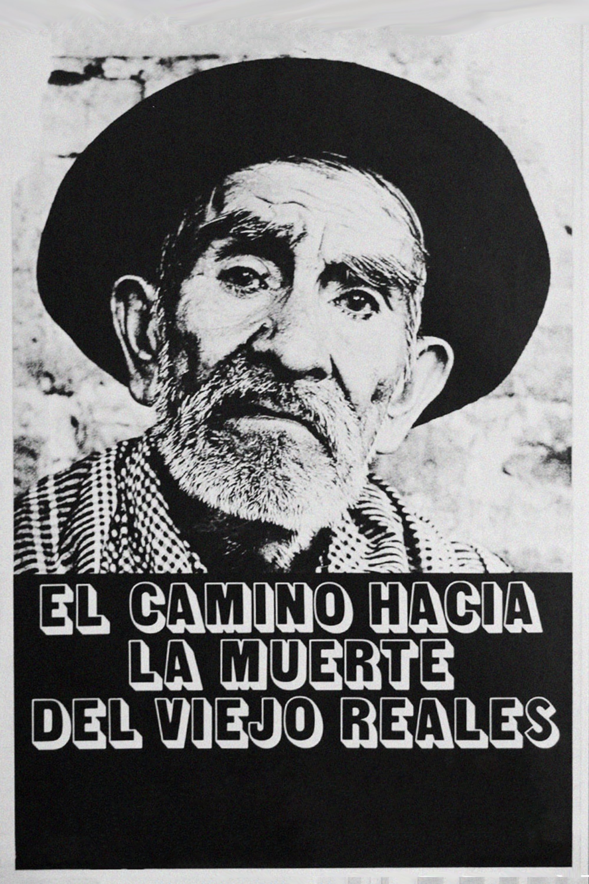 Poster de El camino hacia la muerte del viejo Reales