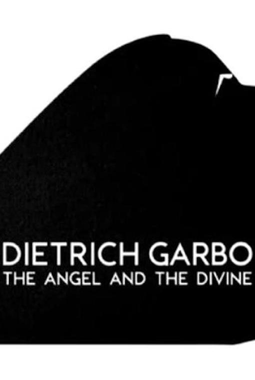 Poster de Dietrich, Garbo, l'ange et la divine