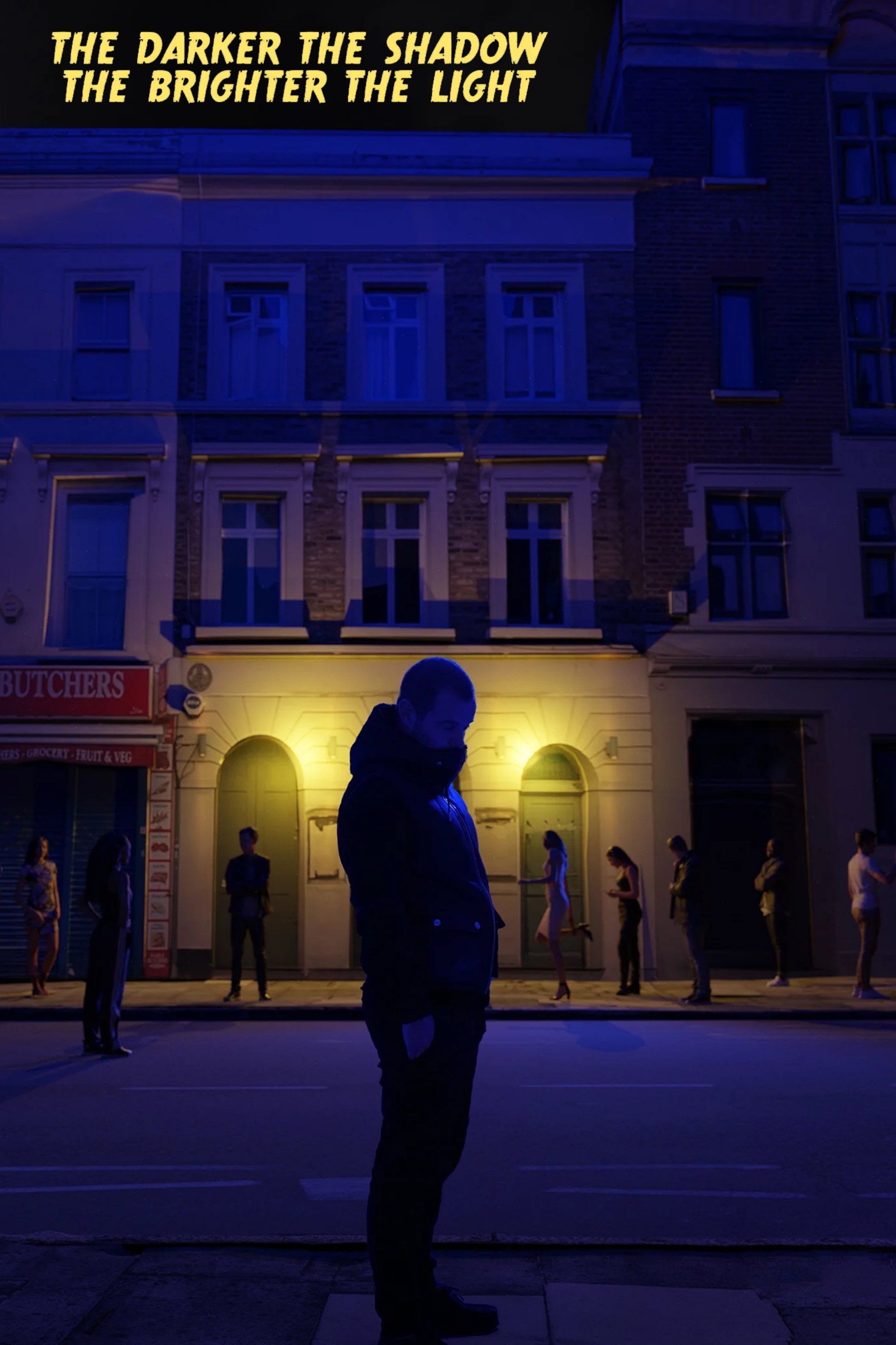 Poster de The Darker The Shadow, The Brighter The Light