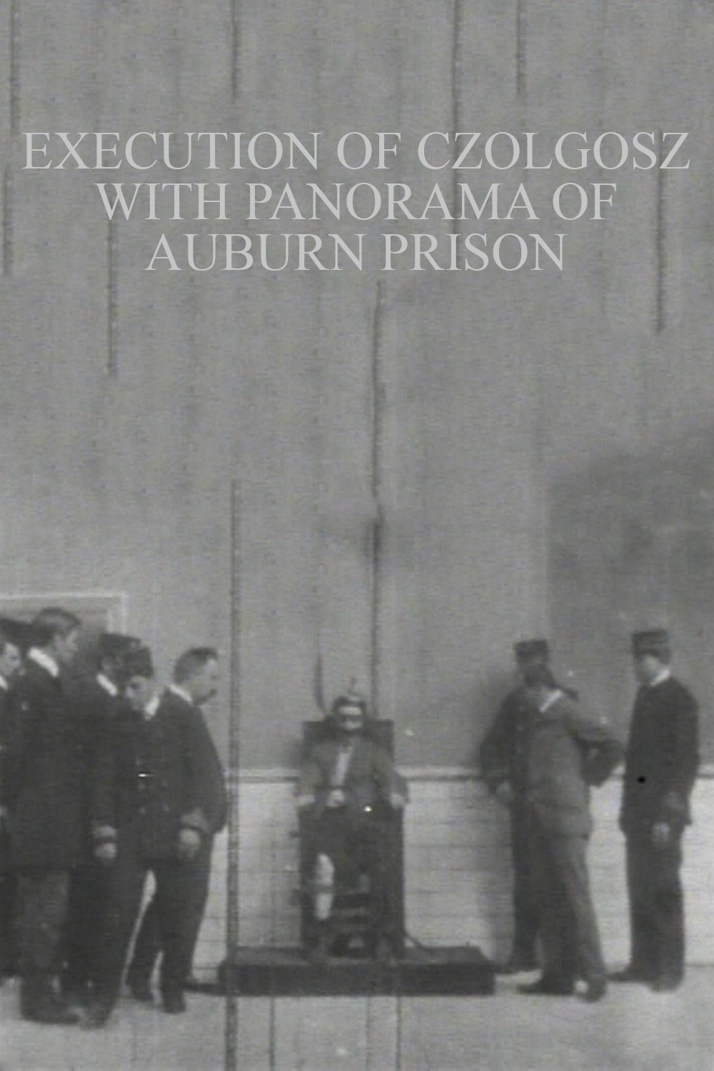 Poster de Execução de Czolgosz com Panorâmica da Prisão de Auburn