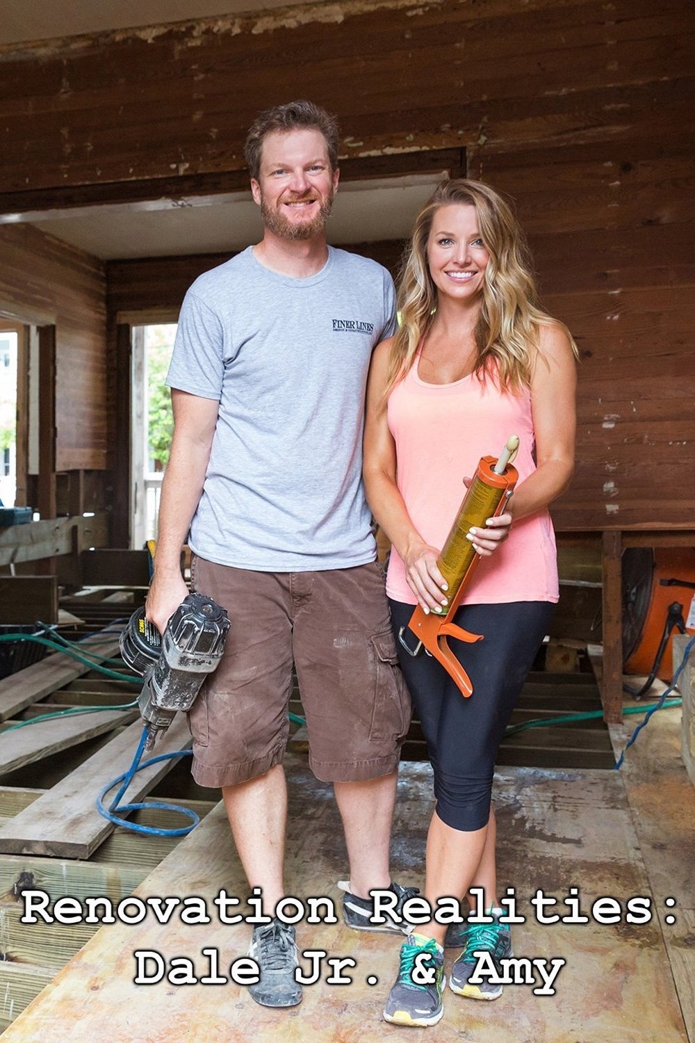 Poster de Renovation Realities: Dale Jr. & Amy