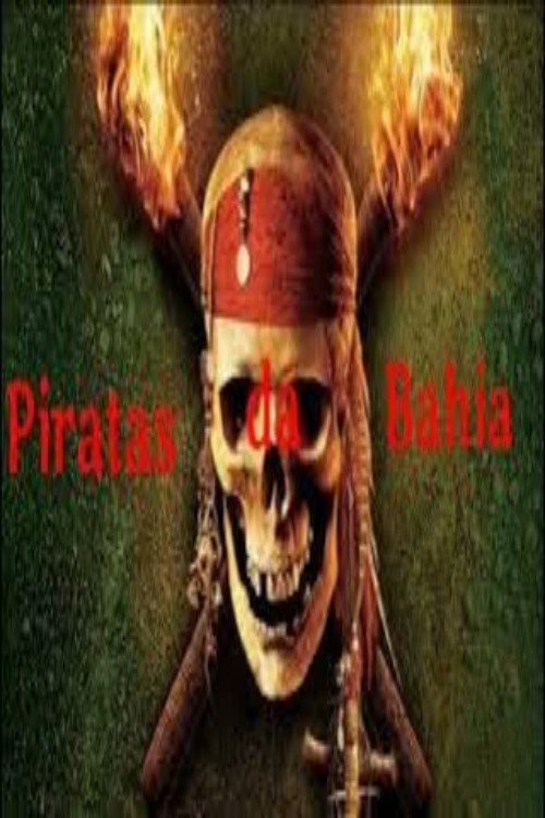 Poster de Piratas da Bahia