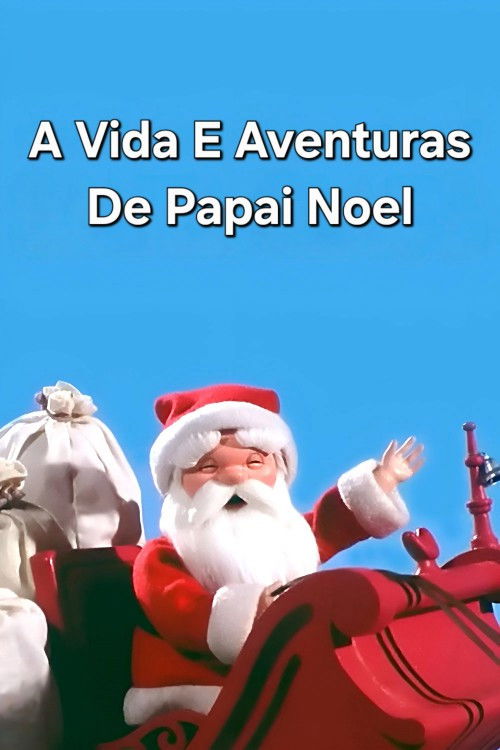 Poster de Vida e Aventuras de Papai Noel