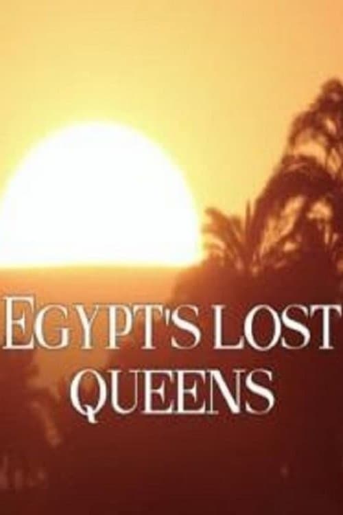 Poster de Egypt's Lost Queens