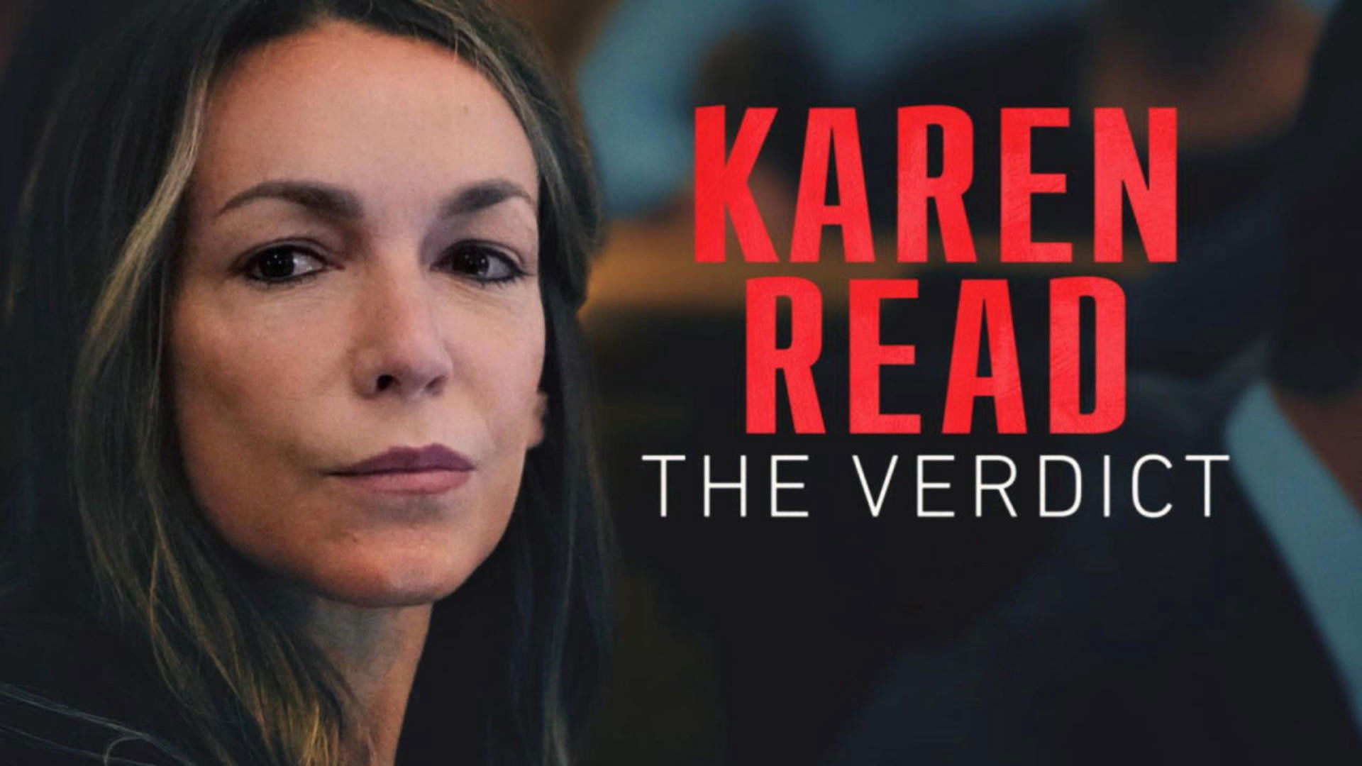 Karen Read: The Verdict