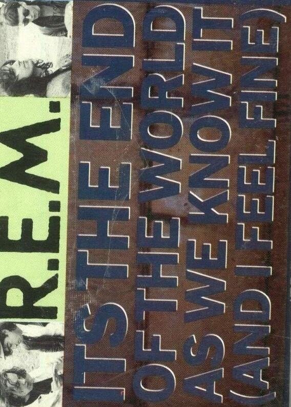 Poster de R.E.M.: It's the End of the World as We Know It (And I Feel Fine)