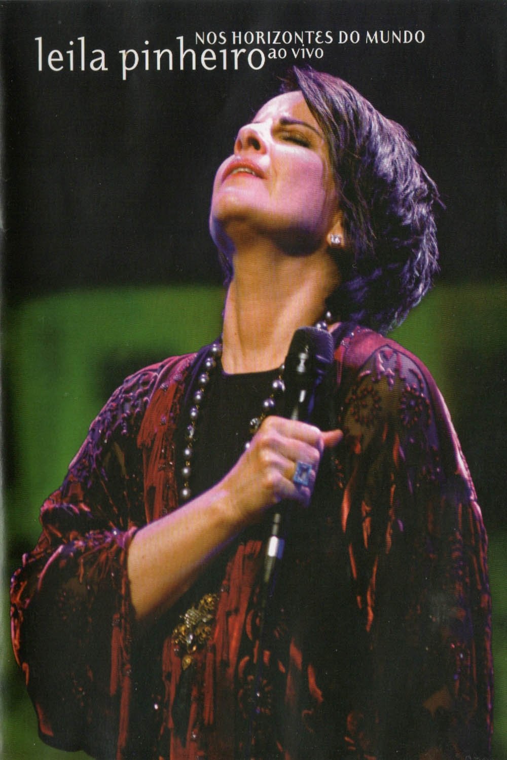 Poster de Leila Pinheiro: Nos Horizontes do Mundo - Ao Vivo