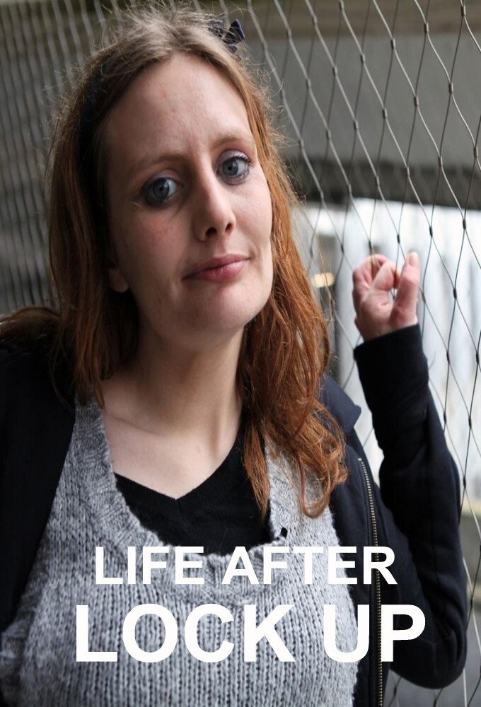 Poster de Life After Lock-Up