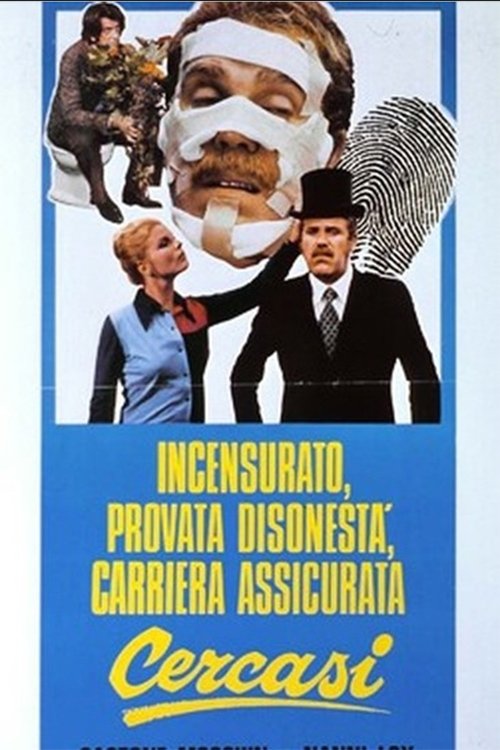 Poster de Incensurato, provata disonestà, carriera assicurata cercasi
