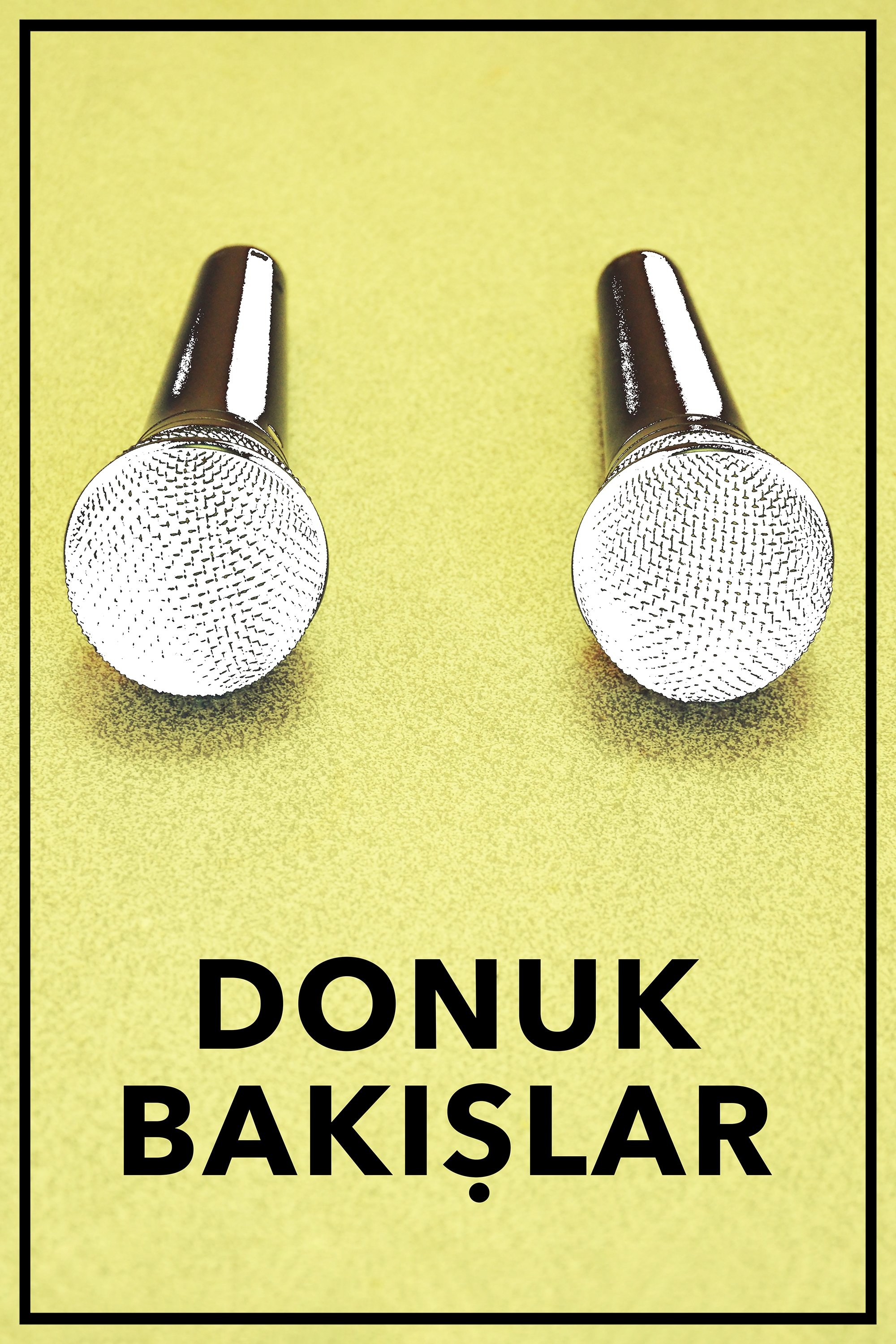 Poster de Donuk Bakışlar
