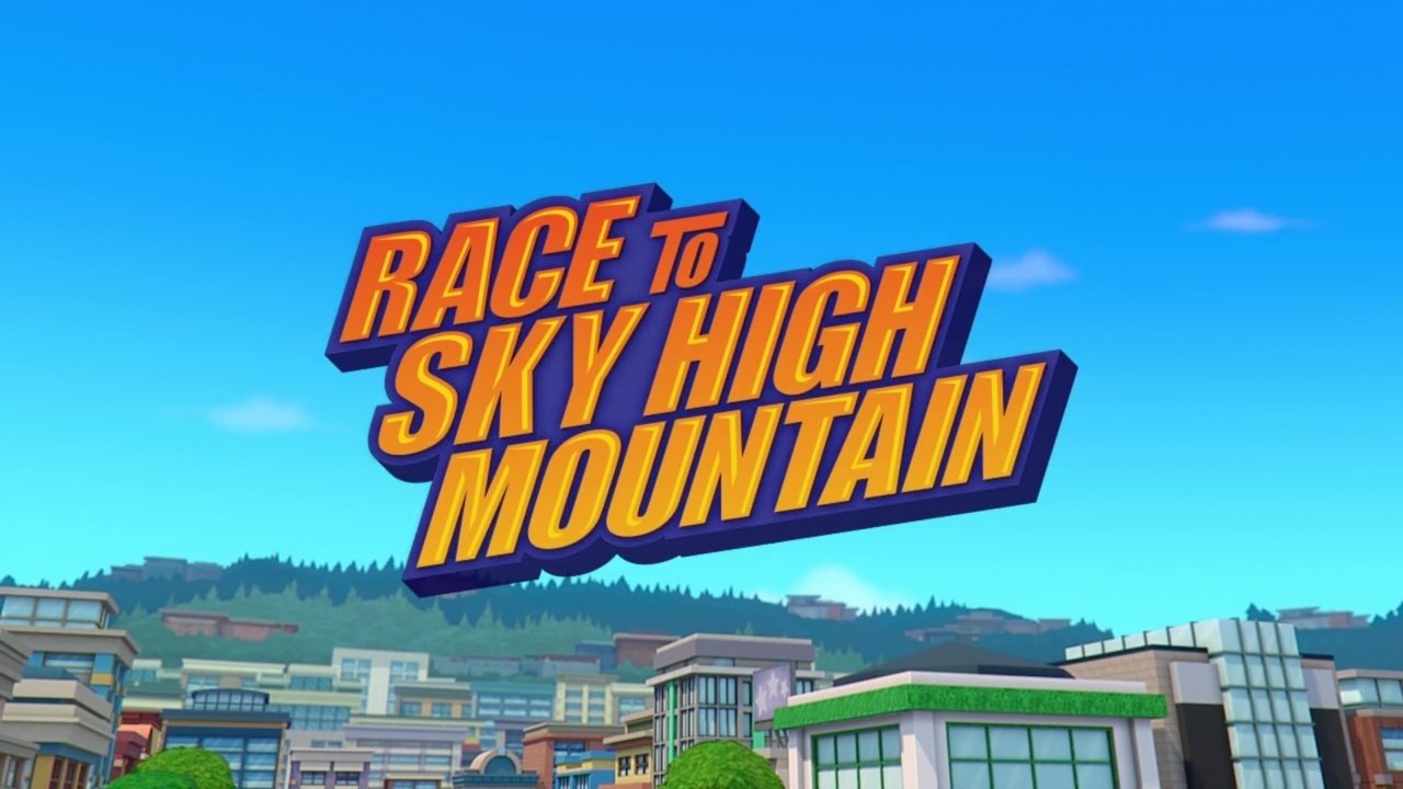 Blaze and the Monster Machines 6×6 – Race to Sky High Mountain