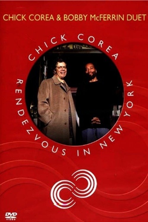 Poster de Chick Corea Rendezvous in New York - Chick Corea & Bobby McFerrin Duet
