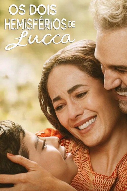 Poster de Os Dois Hemisférios de Lucca
