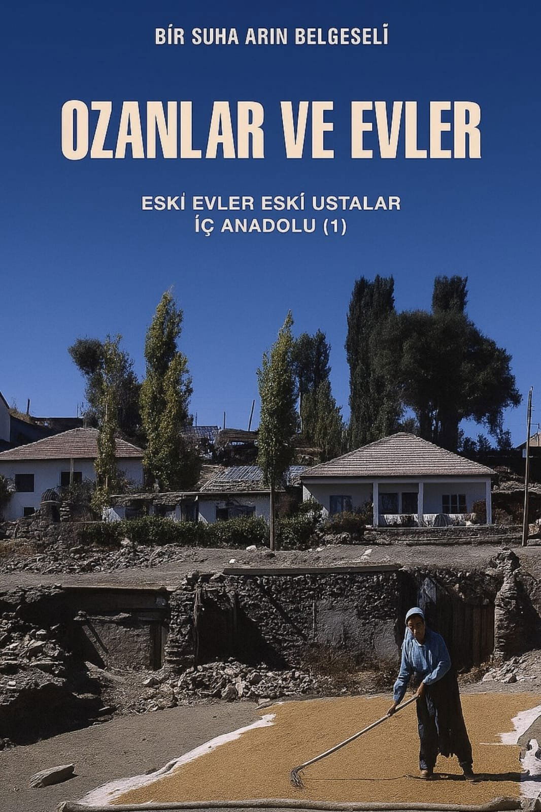 Poster de Ozanlar ve Evler