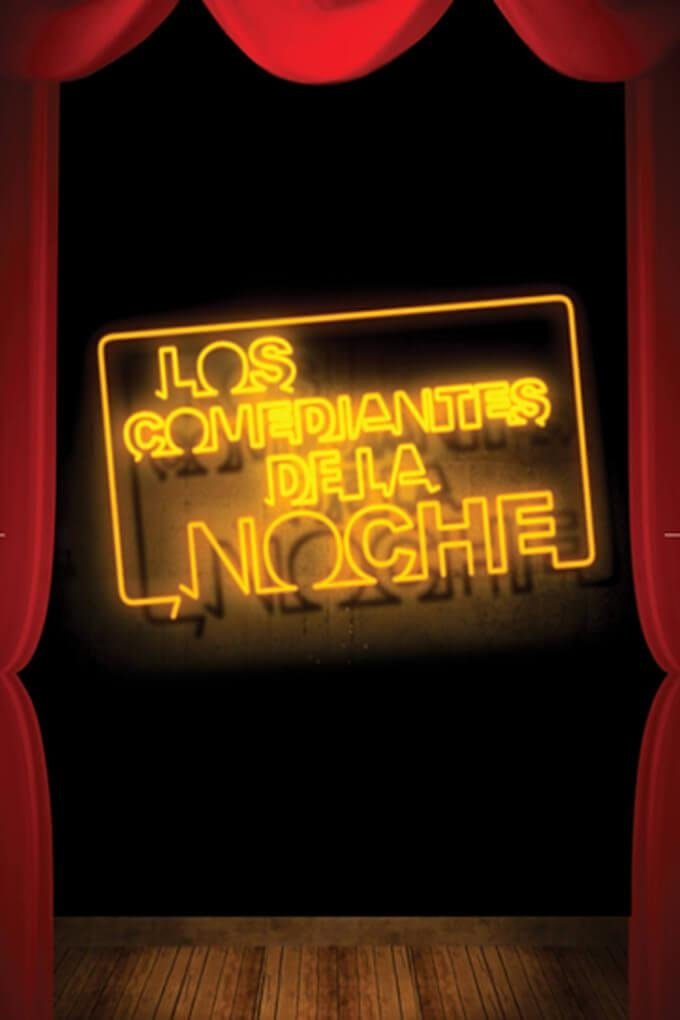 Poster de Los Comediantes de La Noche