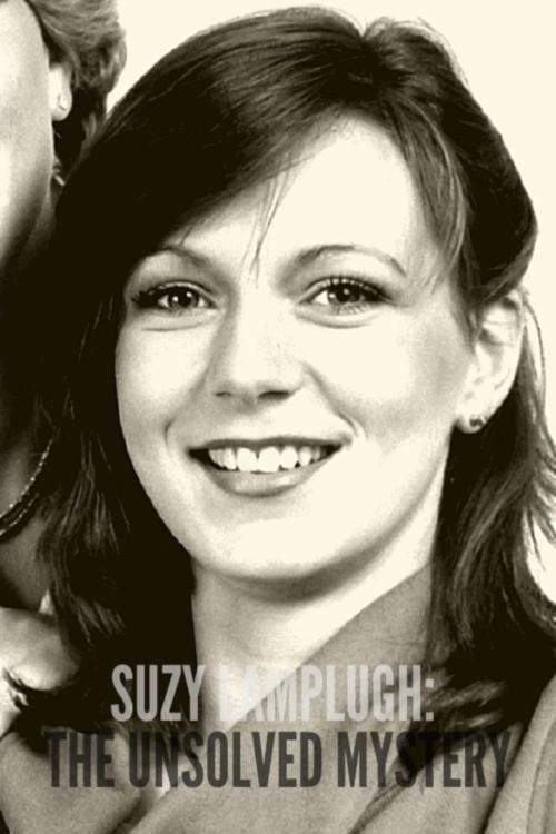 Poster de Suzy Lamplugh: The Unsolved Mystery