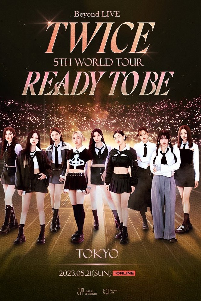 Poster de Beyond LIVE -TWICE 5TH WORLD TOUR ‘Ready To Be’ :TOKYO