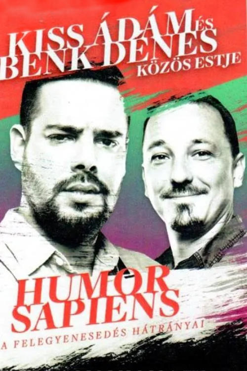 Poster de Humor sapiens, a felegyenesedés hátrányai - Kiss Ádám önálló estje