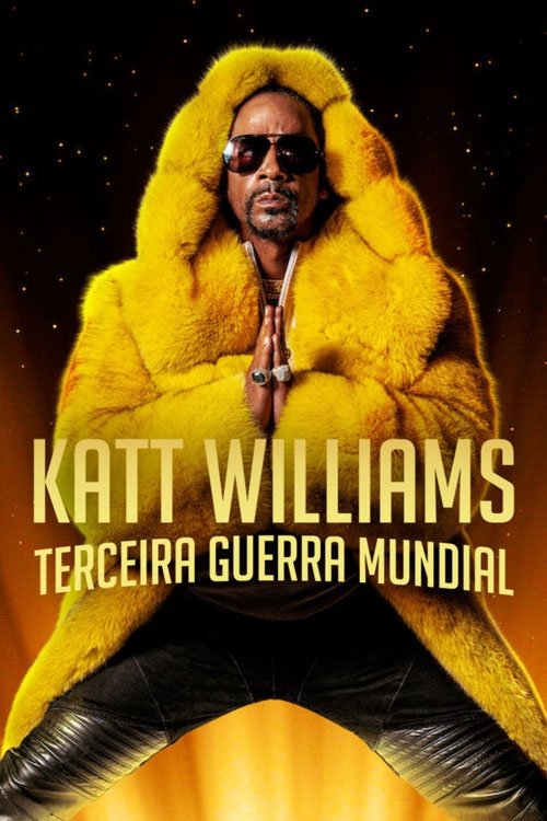 Poster de Katt Williams: Terceira Guerra Mundial
