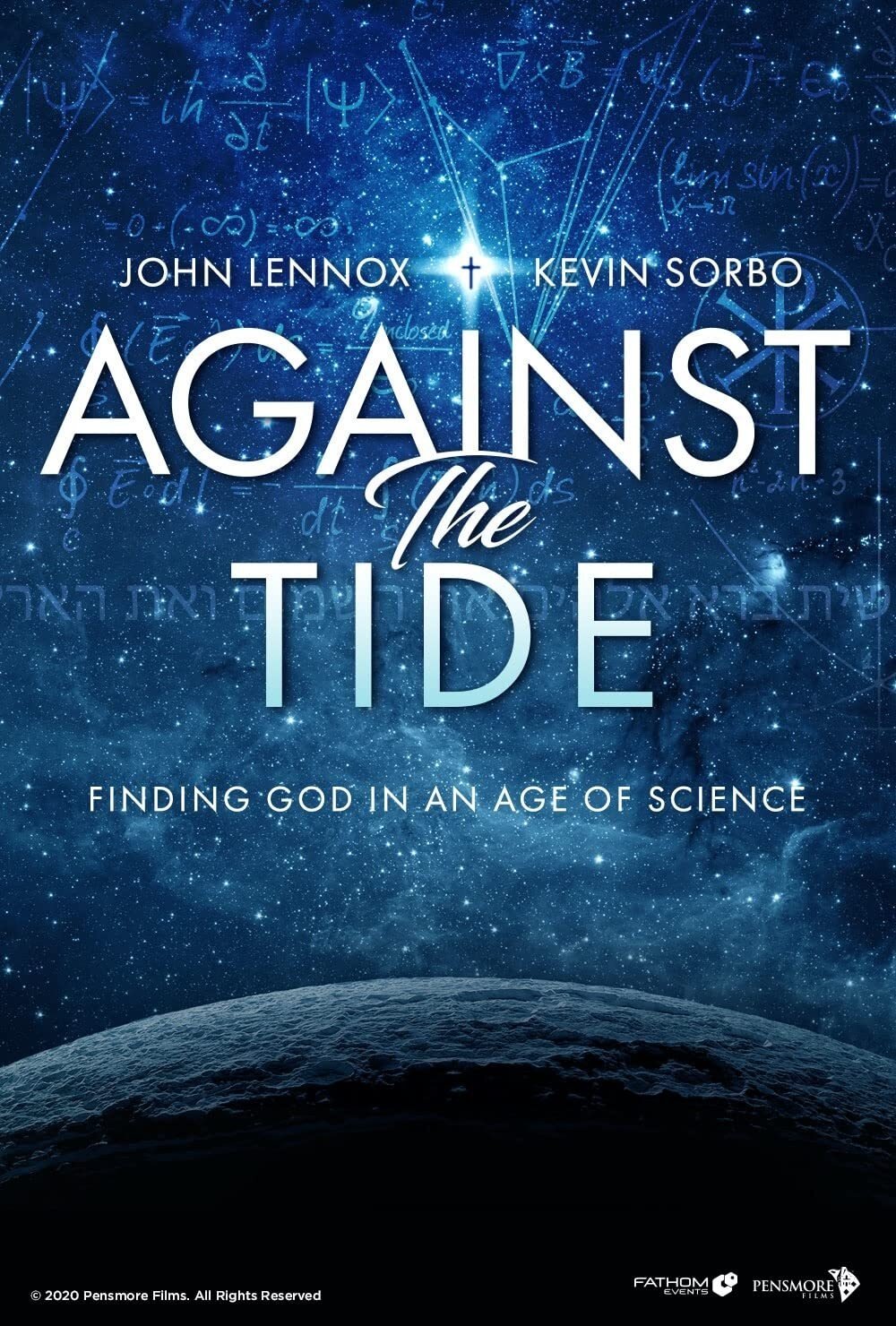 Poster de Against the Tide: Finding God in an Age of Science