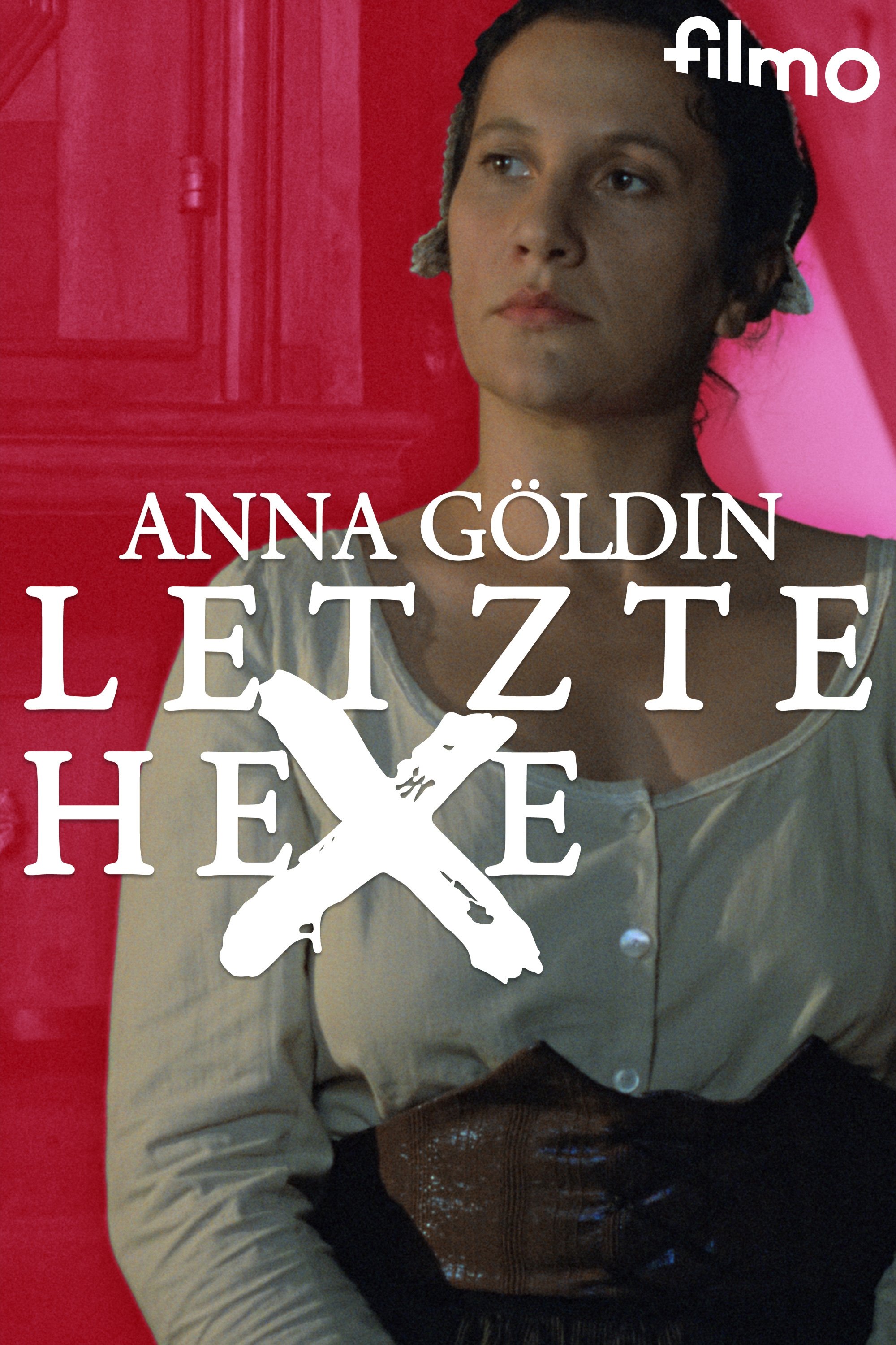 Poster de Anna Göldin, letzte Hexe