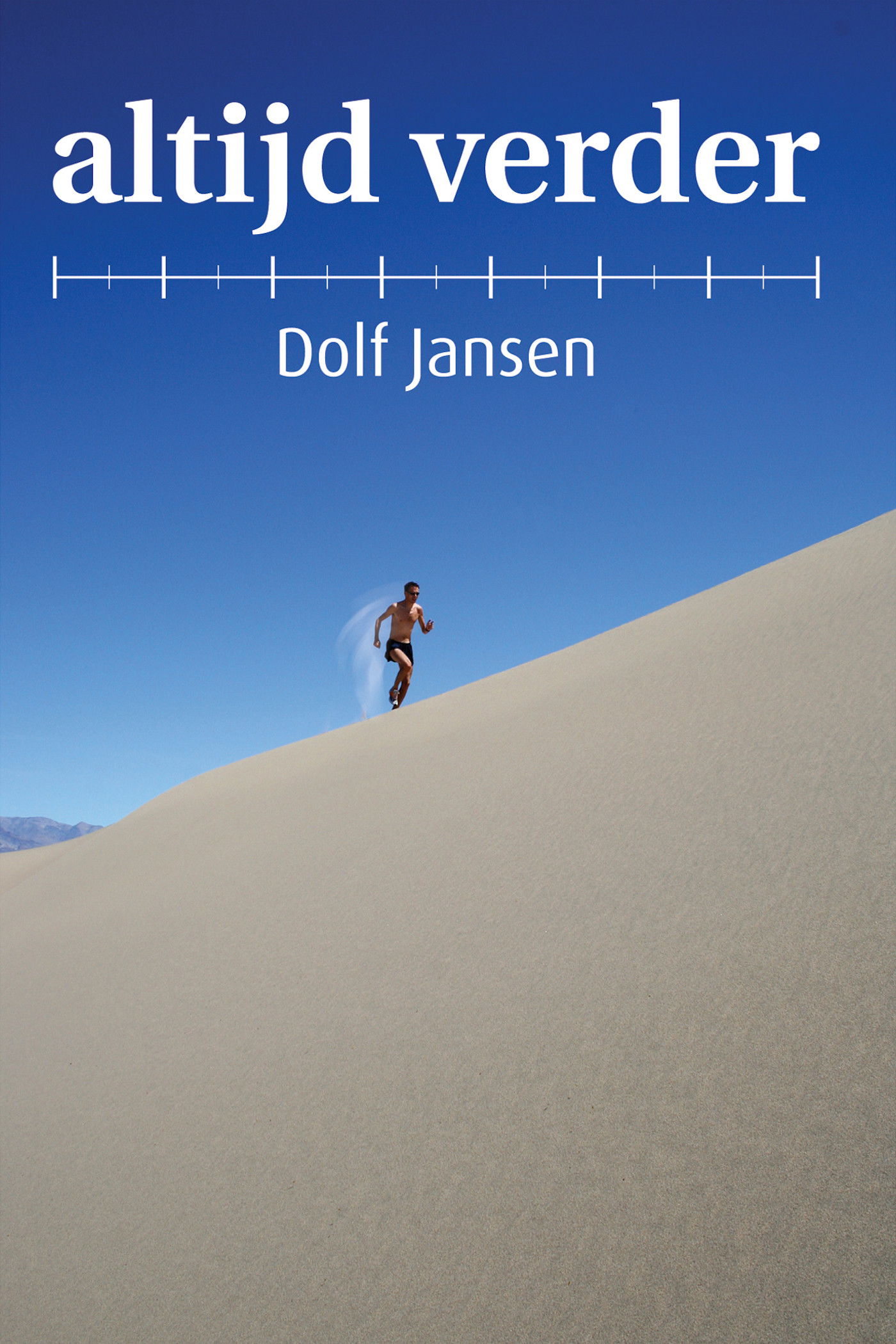 Dolf Jansen: Altijd Verder