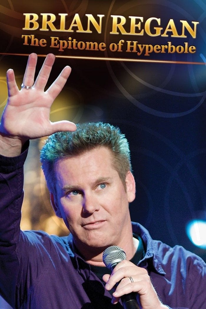 Poster de Brian Regan: The Epitome of Hyperbole