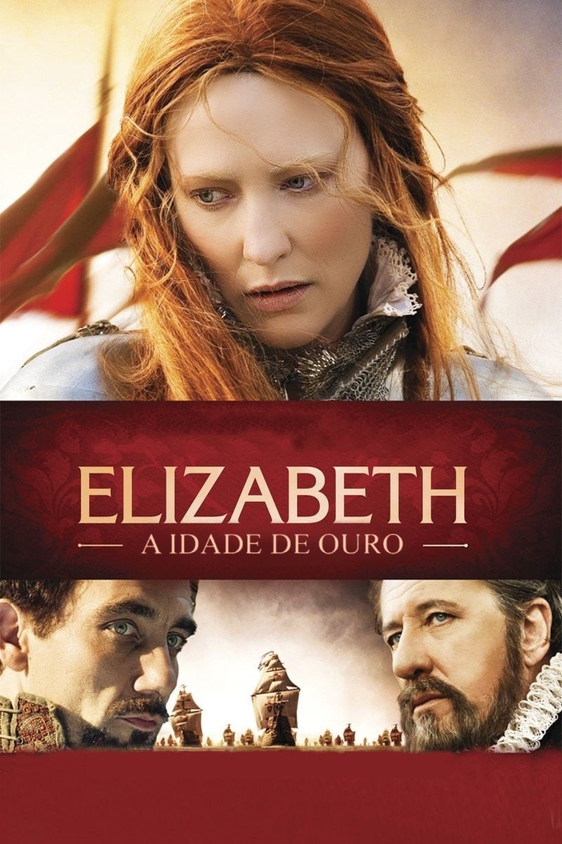Poster de Elizabeth: A Era de Ouro