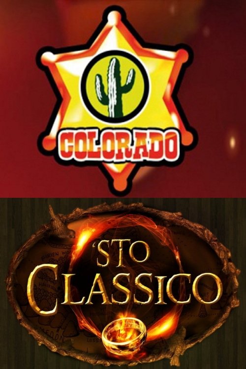 Affiche du film Colorado: Sto Classico - Il Signore degli Anelli