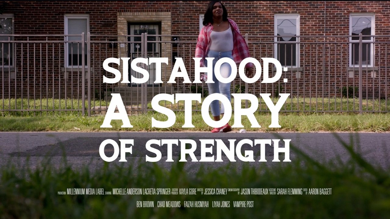 Sistahood: A Story of Strength