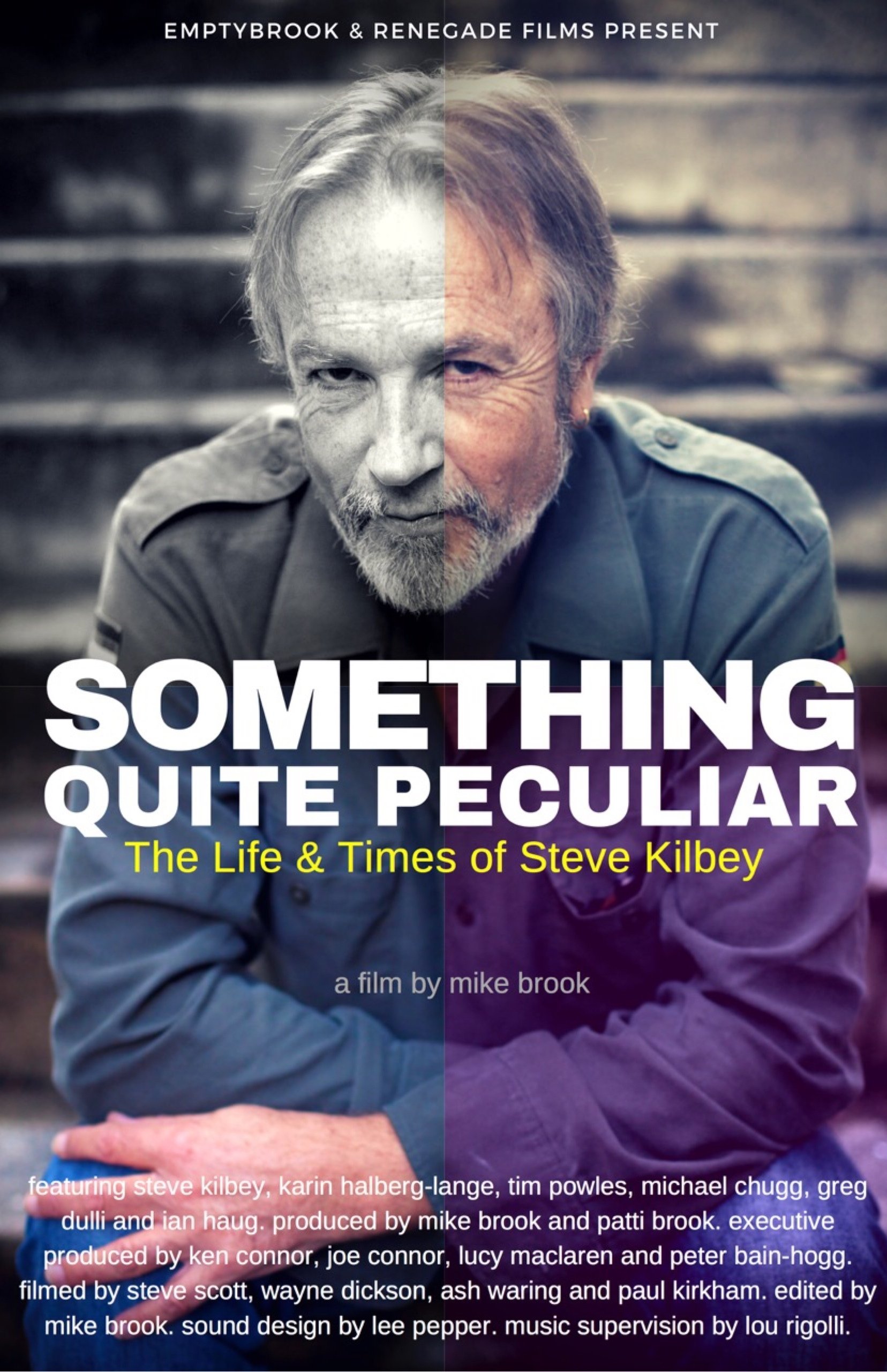 Poster de Something Quite Peculiar: The Life and Times of Steve Kilbey