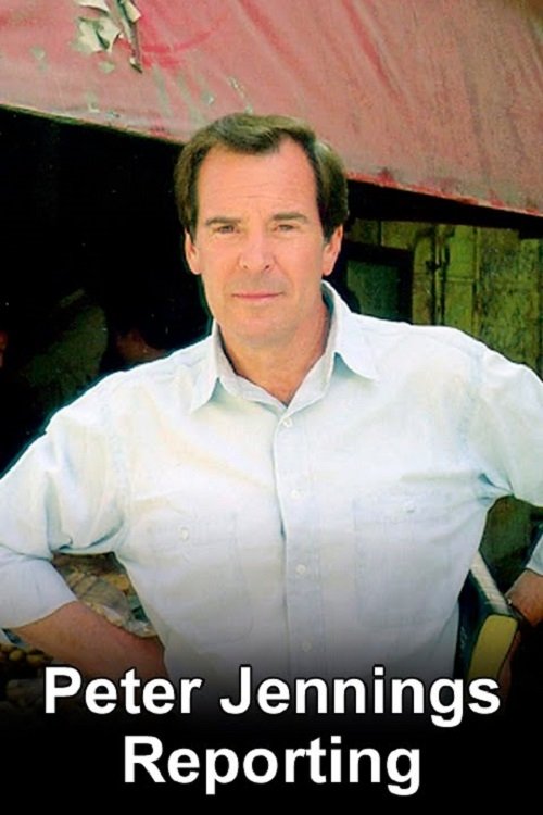 Poster of Peter Jennings Reporting