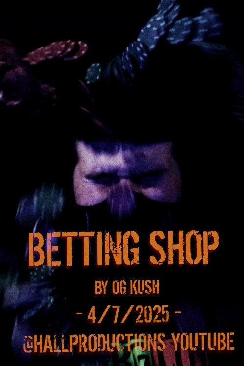 Poster de OG_Kush: Betting Shop