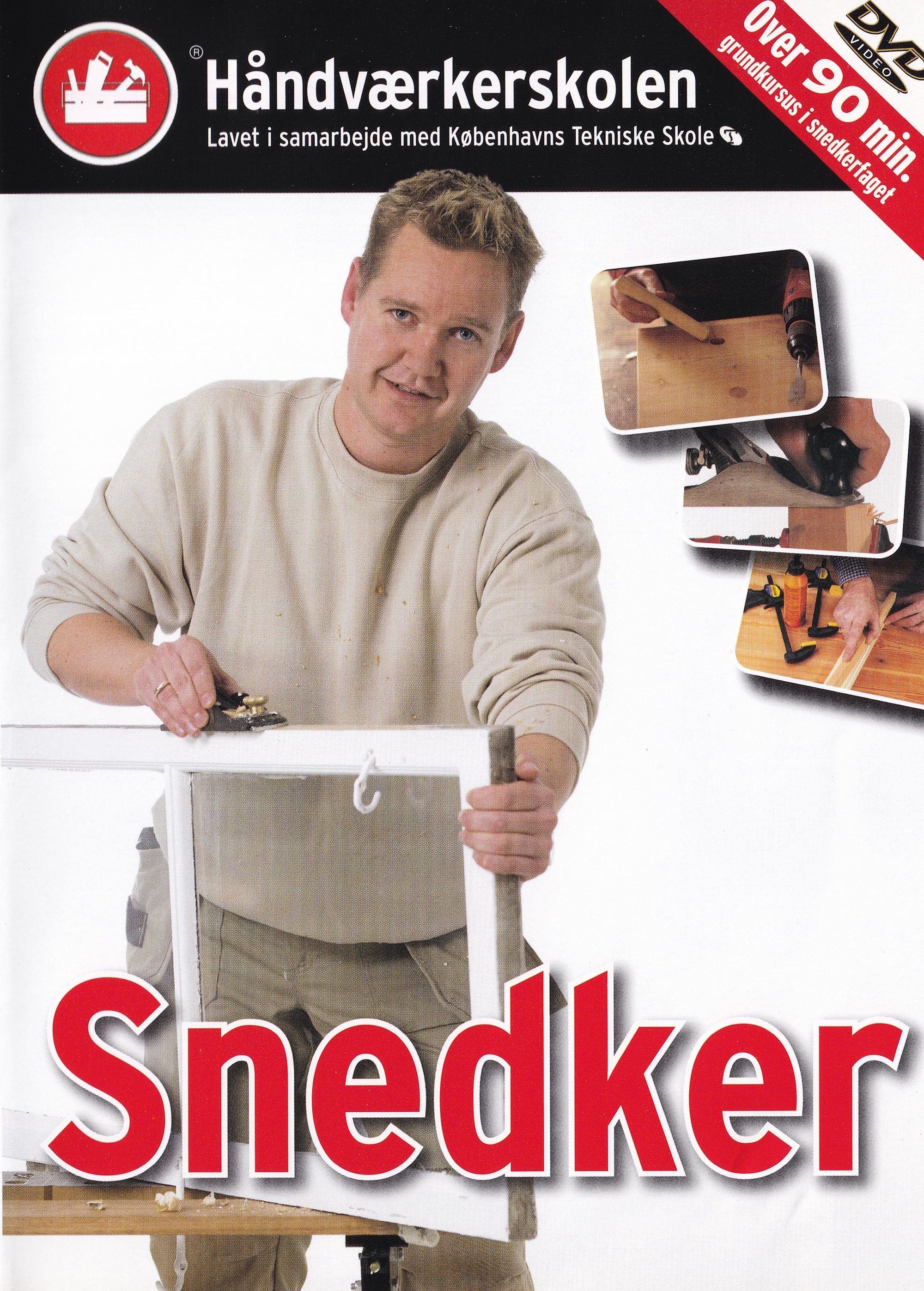 Håndværkerskolen: Snedker