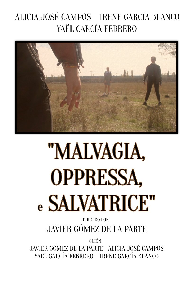 Poster de Malvagia, Oppressa e Salvatrice
