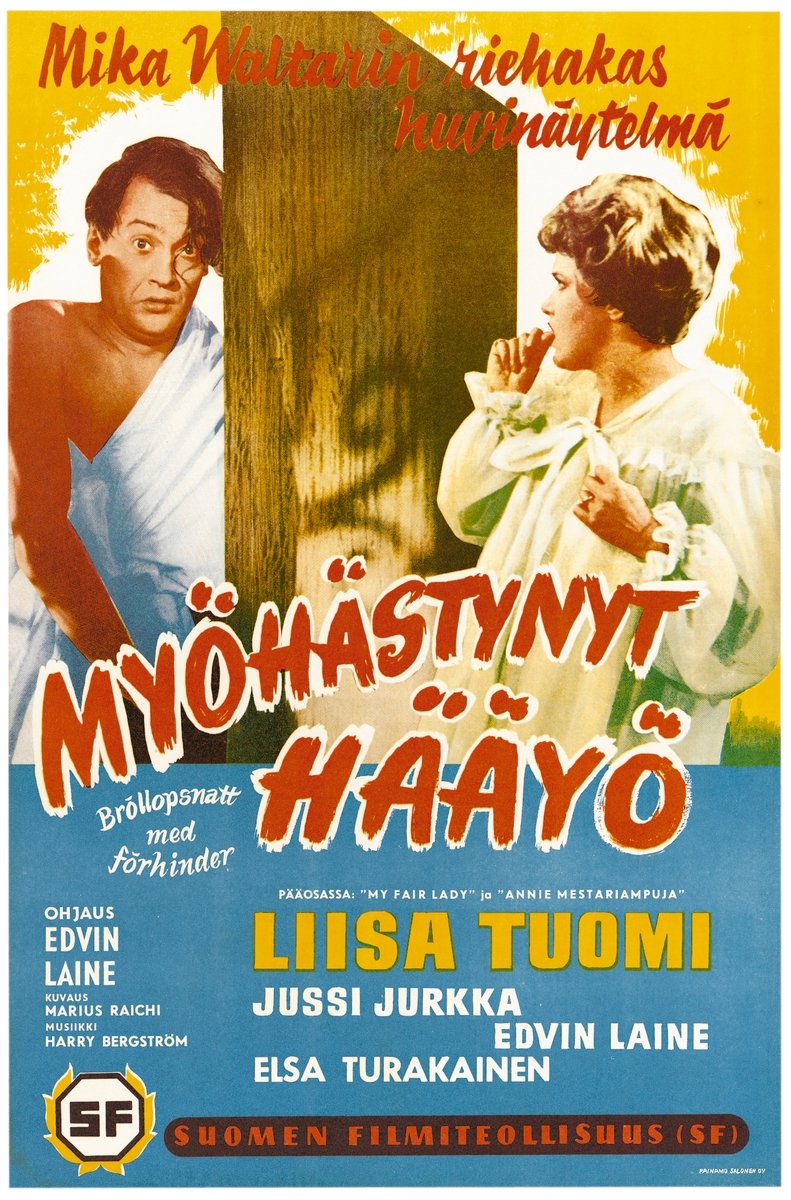 Poster de Myöhästynyt hääyö